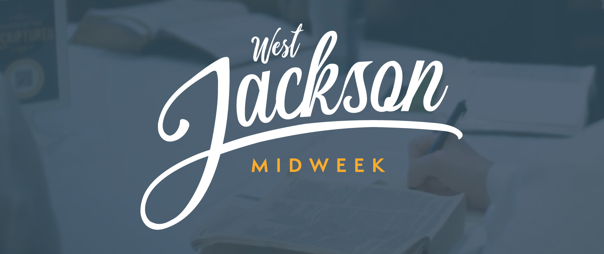 West Jackson Midweek