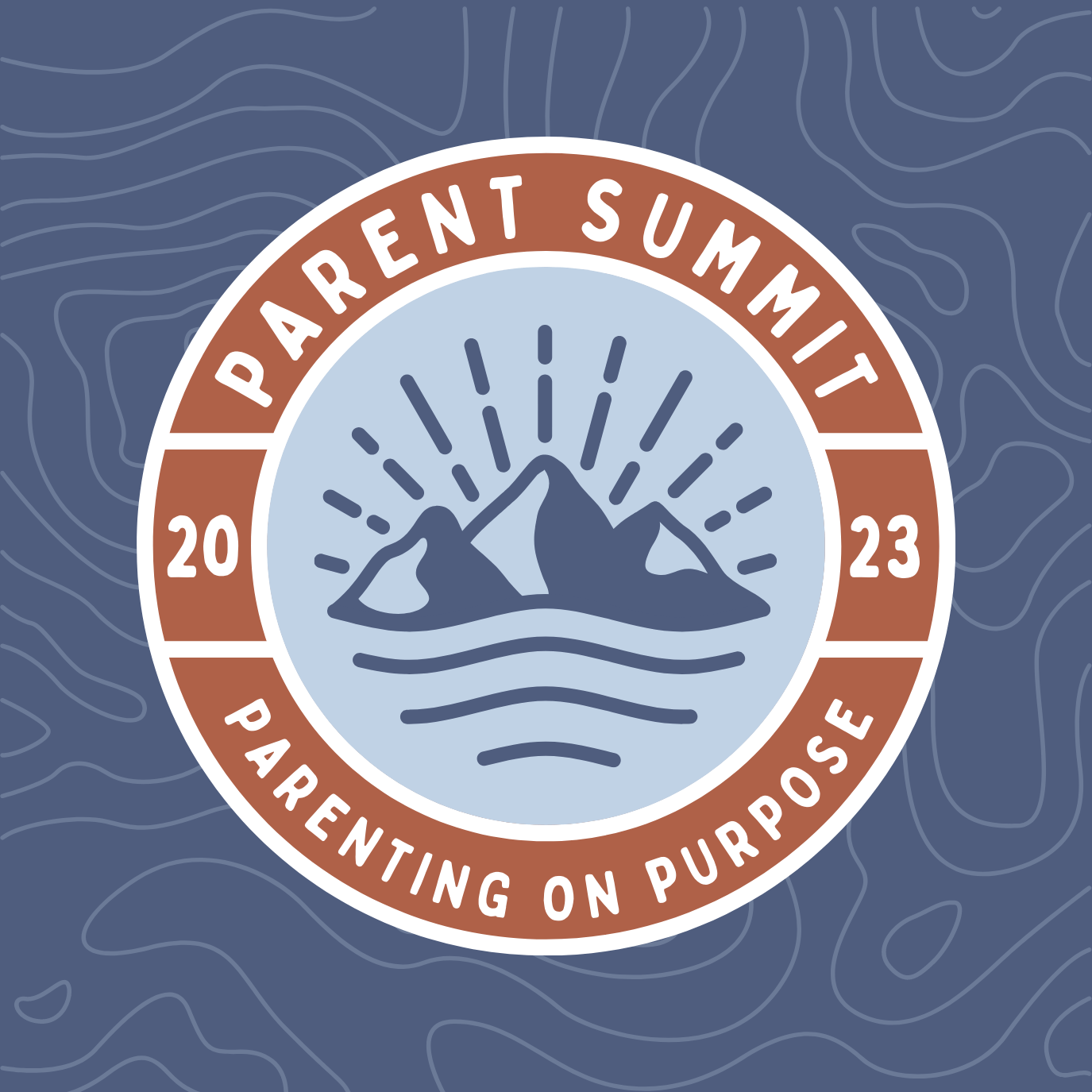 Parent Summit 2023 - Parenting on Purpose